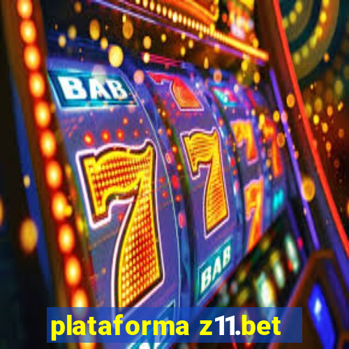 plataforma z11.bet